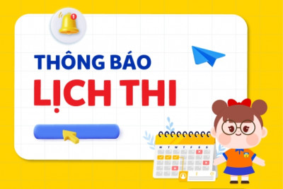 Lịch thi kiểm tra học kỳ II 2024-2025