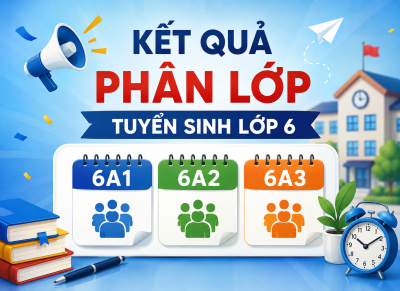 Danh sách phân lớp tuyển sinh 6 2026-2027